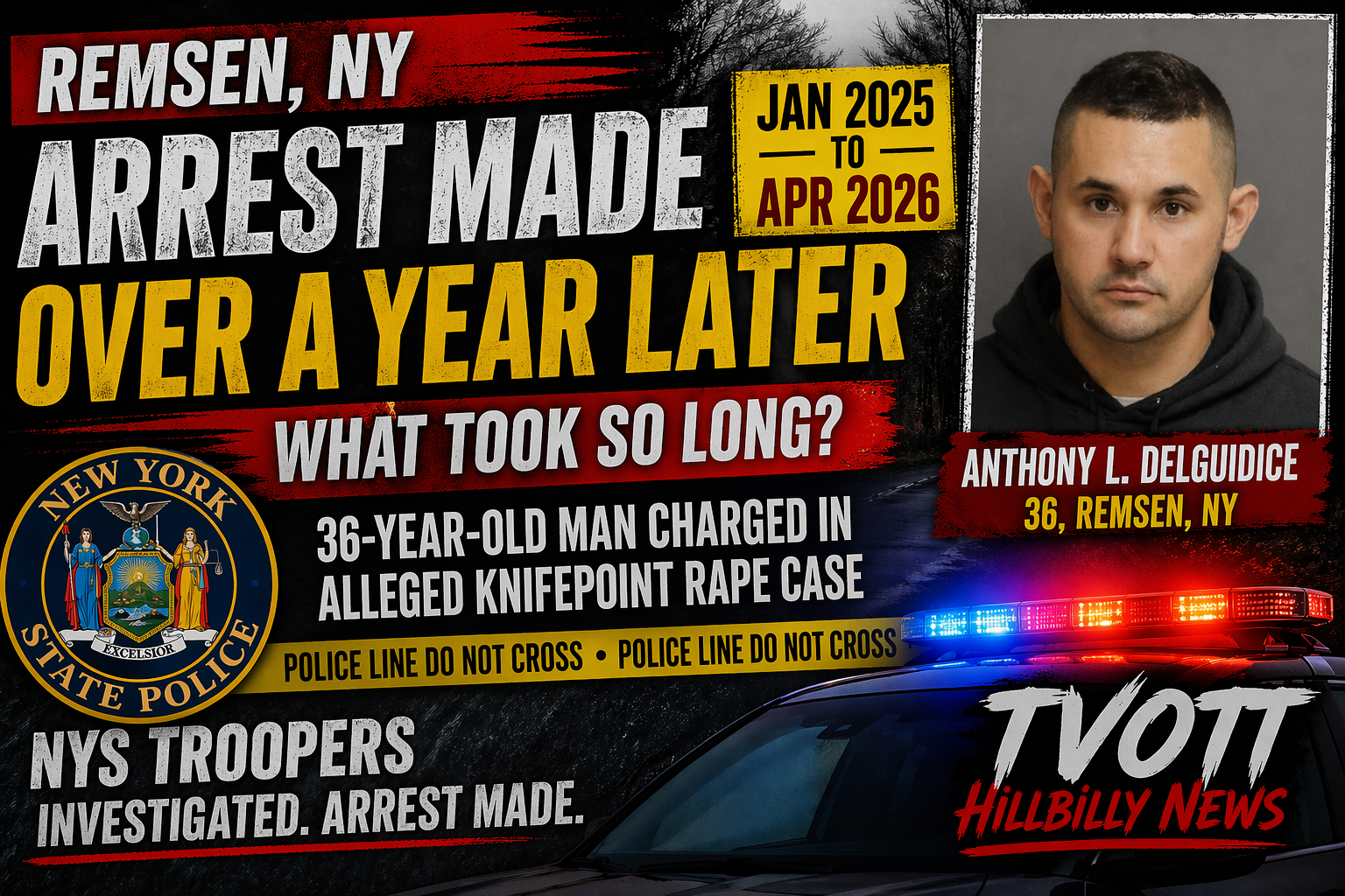 Remsen Man Arrested Over a Year Later in Alleged Knifepoint Rape Case That’s Raising Questions